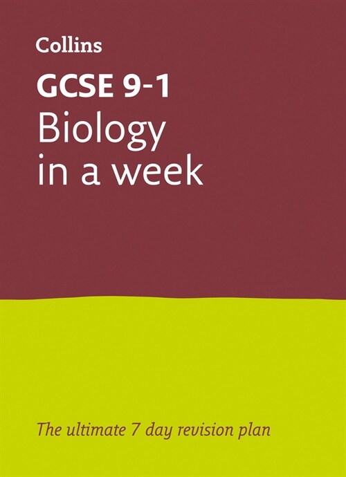GCSE 9-1 Biology In A Week : Ideal for the 2024 and 2025 Exams (Paperback)