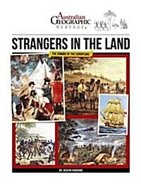 Strangers in the Land : The Coming of the Europeans (Paperback)