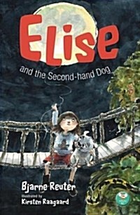 Elise and the Second-hand Dog (Paperback)