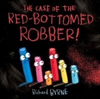The Case of the Red-Bottomed Robber (Hardcover)