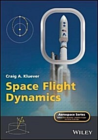 Space Flight Dynamics (Hardcover)