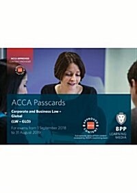 ACCA Corporate and Business Law (Global) : Passcards (Spiral Bound)