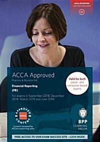 ACCA Financial Reporting : Practice and Revision Kit (Paperback)