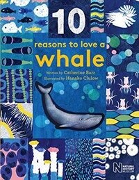 10 reasons to love a whale. [3]