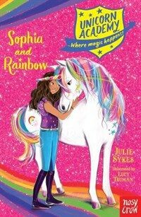 Unicorn Academy: Sophia and Rainbow (Paperback)