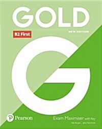 Gold B2 First New Edition Exam Maximiser with Key (Paperback, 6 ed)