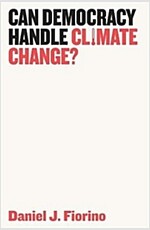 Can Democracy Handle Climate Change? (Paperback)