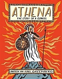 Athena : The Story of a Goddess (Hardcover)