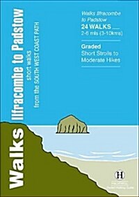 Walks Ilfracombe to Padstow : Short Walks from the South West Coast Path (Paperback)