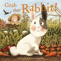 Grab that Rabbit! (Hardcover)