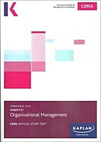 E1 OPERATIONAL MANAGEMENT - STUDY TEXT (Paperback)