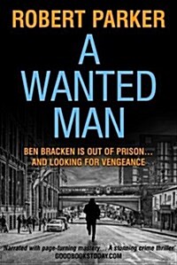 A Wanted Man (Paperback)