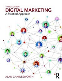 Digital Marketing : A Practical Approach (Paperback, 3 ed)