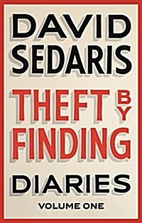 Theft by Finding : Diaries: Volume One (Paperback)