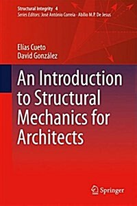 An Introduction to Structural Mechanics for Architects (Hardcover, 2018)