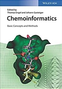 Chemoinformatics: Basic Concepts and Methods (Paperback)