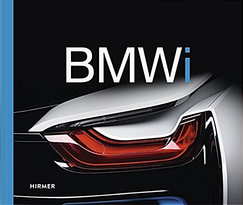 BMW I: Visionary Mobility (Hardcover)