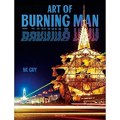 NK Guy. Art of Burning Man (Hardcover)