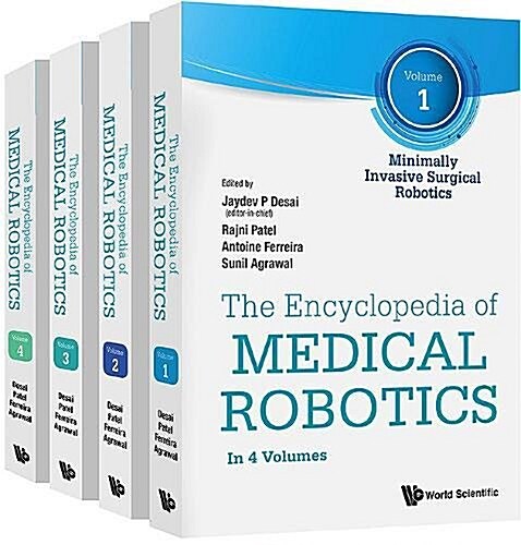 Encyclopedia of Medical Robotics, the (in 4 Volumes) (Hardcover)