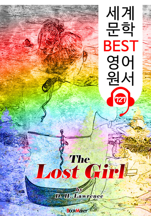 길을 잃은 소녀 (The Lost Girl) : 세계 문학 BEST 영어 원서 727 - 원어민 음성 낭독!