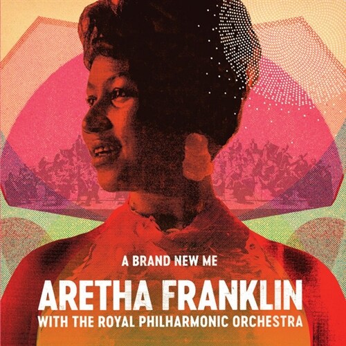 [수입] Aretha Franklin - A Brand New Me: Aretha Franklin With The Royal Philharmonic Orchestra [LP]