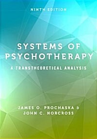 Systems of Psychotherapy: A Transtheoretical Analysis (Hardcover, 9)