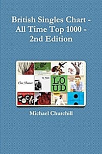 British Singles Chart - All Time Top 1000 - 2nd Edition (Paperback)