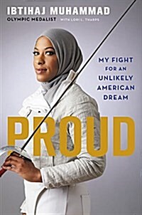[중고] Proud: My Fight for an Unlikely American Dream (Hardcover)