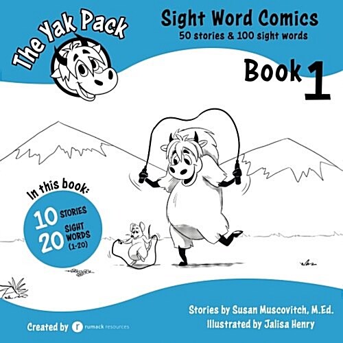 The Yak Pack: Sight Word Comics: Book 1: Comic Books to Practice Reading Dolch Sight Words (1-20) (Paperback)