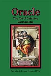 Oracle: The Art of Intuitive Counselling (Paperback)