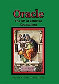 Oracle: The Art of Intuitive Counselling (Hardcover)