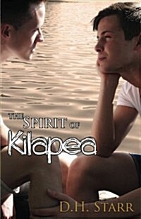 The Spirit of Kilapea (Paperback)