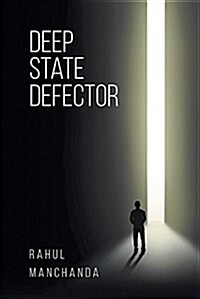 Deep State Defector (Paperback)