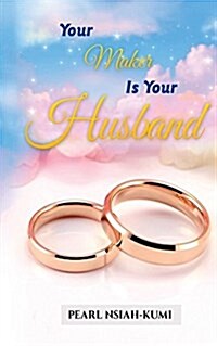 Your Maker Is Your Husband (Paperback)