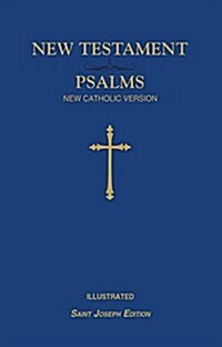 St. Joseph New Catholic Version New Testament and Psalms (Paperback)