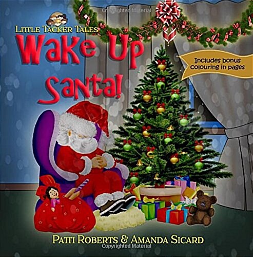 Wake Up Santa!: A Christmas Wish (Paperback)