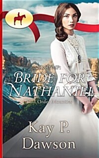 Rnwmp: Bride for Nathaniel (Paperback)