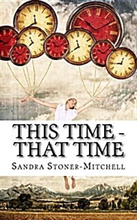 This Time - That Time (Paperback)