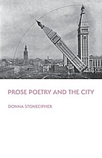 Prose Poetry and the City (Paperback)