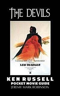 The Devils: Ken Russell: Pocket Movie Guide (Paperback)