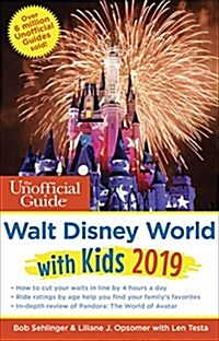 Unofficial Guide to Walt Disney World with Kids 2019 (Paperback)