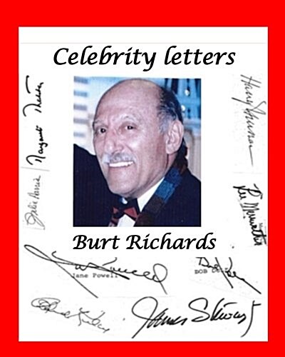 Burt Richards Celebrity Letters V1 (Paperback)