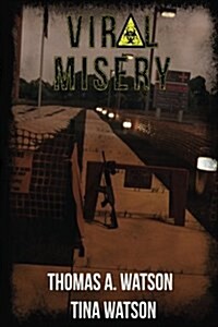 Viral Misery (Paperback)