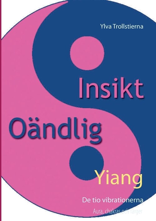 Yiang: De tio vibrationerna (Paperback)