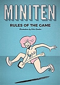 Miniten: Rules of the Game (Paperback)