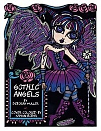 Gothic Angels: Gothic Angels by Deborah Muller (Paperback)