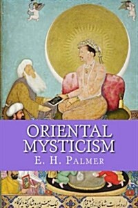 Oriental Mysticism: As Above, So Below (Paperback)