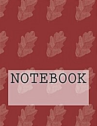 Notebook: Leaf in Berry Pink: Rydal Water, Lake District. Plain (8.5 X 11): Plain Paper Notebook (Paperback)