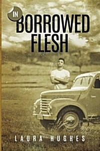 In Borrowed Flesh (Paperback)