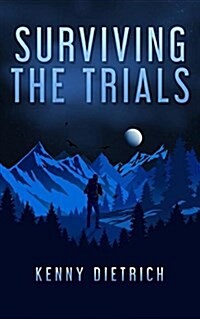 Surviving the Trials (Paperback)